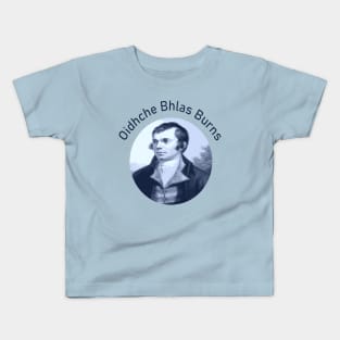 Robbie Burns - Oidhche Bhlas Burns Gaelic Text In Blue Kids T-Shirt